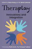 Theraplay® - Innovations and Integration